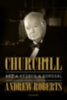 Andrew Roberts: Churchill - Kéz a kézben a sorssal e-Könyv