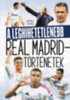 A leghihetetlenebb Real Madrid-történetek könyv