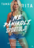 Tamás Rita: Ne pánikolj,sportolj! e-Könyv