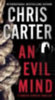 Carter, Chris: An Evil Mind idegen