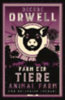Orwell, George: Farm der Tiere / Animal Farm idegen
