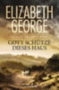 George, Elizabeth: Gott schütze dieses Haus idegen