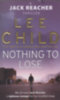 Lee Child: Nothing to Lose idegen