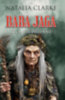 Natalia Clarke: Baba Jaga szláv földistennő könyv