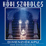 Kövi Szabolcs: Dimenziókapu - CD CD