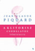 Jean-Ceaude Picquard: A klitorisz csodálatos története e-Könyv