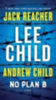 Child, Lee - Child, Andrew: No Plan B idegen