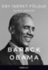 Barack Obama: Egy ígéret földje - Elnöki memoár I. e-Könyv