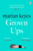 Marian Keyes: Grown Ups idegen