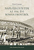 Hans Carossa: Naplójegyzetek az 1916. évi román frontról könyv