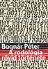 Bognár Péter: A rodológia rövid története e-Könyv