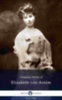 Elizabeth von Arnim: Delphi Complete Works of Elizabeth von Arnim (Illustrated) e-Könyv