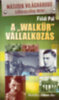 Földi Pál: A "Walkür" vállalkozás könyv