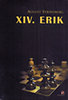 August Strindberg: XIV. ERIK könyv