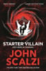 Scalzi, John: Starter Villain idegen