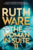 Ware, Ruth: The Woman in Suite 11 idegen