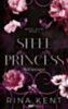 Rina Kent: Steel princess - Acél hercegnő e-Könyv