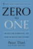 Thiel, Peter - Masters, Blake: Zero to One idegen