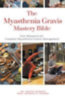 Kashyap, Ankita - Sharma, Krishna N.: The Myasthenia Gravis Mastery Bible idegen