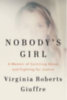 Giuffre, Virginia Roberts: Nobody's Girl idegen