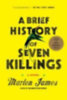 James, Marlon: A Brief History of Seven Killings idegen
