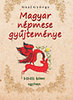 Gaal György: Magyar népmese gyűjteménye I-II-III. kötet egyben könyv