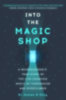 Doty, James: Into the Magic Shop idegen