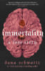 Schwartz, Dana: Immortality: A Love Story idegen