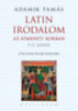 Adamik Tamás: Latin irodalom az átmeneti korban (9-11. század) könyv