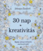 Johanna Basford: 30 nap kreativitás könyv