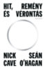 Nick Cave, Sean O'Hagan: Hit, remény és vérontás könyv