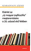 Szabadfalvi József: Kísérlet az "új magyar jogfilozófia" megteremtésére a 20. század első felében könyv