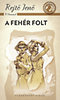 Rejtő Jenő: A fehér folt könyv