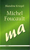 Blandtine Kriegel: Michel Foucault ma könyv