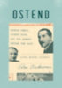 Weidermann, Volker: Ostend: Stefan Zweig, Joseph Roth, and the Summer Before the Dark idegen