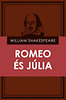 William Shakespeare: Romeo és Júlia e-Könyv