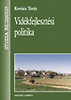 Kovács Teréz: Vidékfejlesztési politika könyv