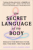 Rabin, Karden - Mann, Jennifer: The Secret Language of the Body idegen
