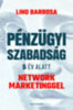 Lino Barbosa: Pénzügyi szabadság 5 év alatt network marketinggel könyv