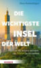 Bardenhagen, Klaus: Die wichtigste Insel der Welt idegen