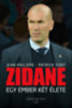 Jean Philippe, Patrick Fort: Zidane - Egy ember két élete e-Könyv