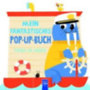 Mein fantastisches Pop-Up-Buch - Tiere im Meer idegen