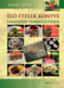 Lénárt Gitta: Élő ételek könyve könyv