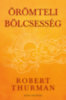 Thurman, Robert: Örömteli bölcsesség könyv