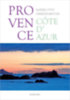 Sárközi Mátyás, Kaiser Ottó: Provence - Cote d'Azur könyv