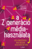 Guld Ádám: A Z generáció médiahasználata könyv