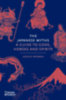 Joshua Frydman: The Japanese Myths - A Guide to Gods, Heroes and Spirits idegen