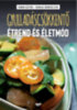 Rubin Eszter, Farkas-Boross Zita: Gyulladáscsökkentő étrend és életmód könyv