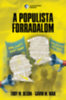 Gavin Wax, Troy M. Olson: A populista forradalom könyv