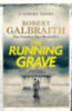 Robert Galbraith (J. K. Rowling): The Running Grave idegen